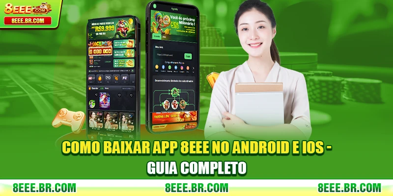 Como Baixar app 8EEE no Android e iOS - Guia completo