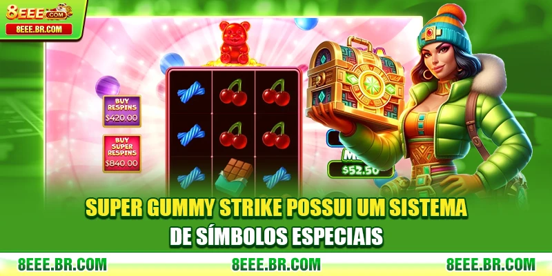 Super Gummy Strike possui um sistema de símbolos especiais