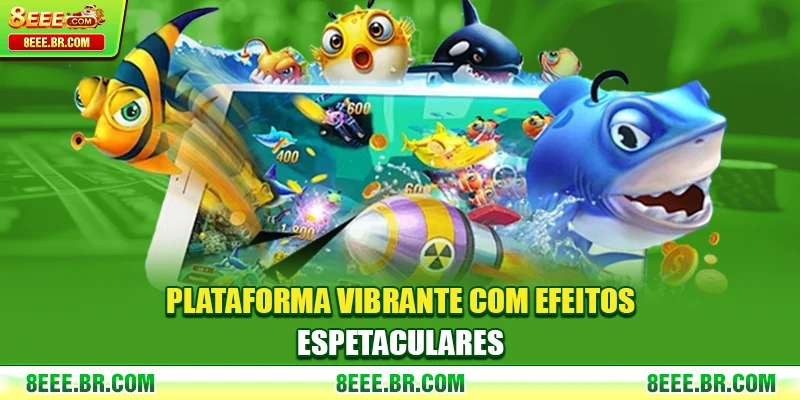 Plataforma vibrante com efeitos espetaculares